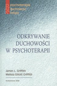 Odkrywanie duchowości w psychoterapii