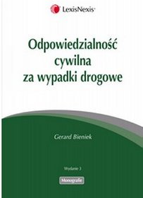 Odpowiedzialność cywilna za wypadki drogowe