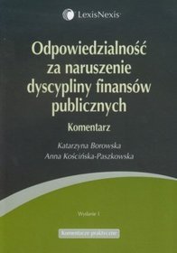 Odpowiedzialność za naruszenie dyscypliny finansów publicznych