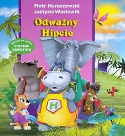 Odważny Hipcio. Budowanie charakterów