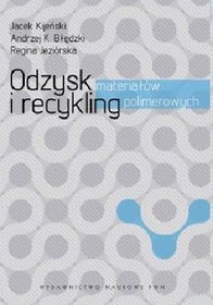 Odzysk I Recykling Materiałów Polimerowych