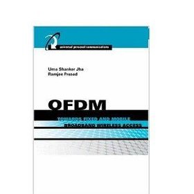 OFDM Towards Fixed and Mobile Broadband Wireless Access