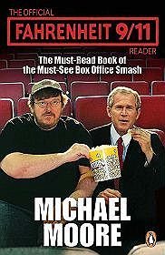 Official Fahrenheit 9-11 Reader