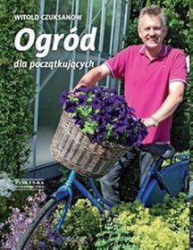 Ogród dla początkujących