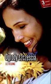 Ogrody szczęścia