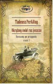 Okrążmy świat raz jeszcze. Ruszamy po przygodę - część 1