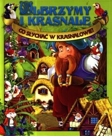 Olbrzymy i krasnale Co słychać w Krasnalowie