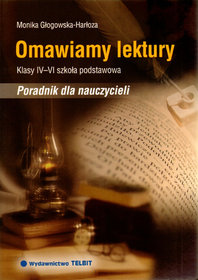 Omawiamy lektury 4-6 Poradnik dla nauczycieli