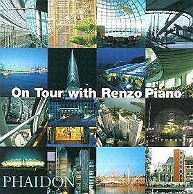 On Tour with Renzo Piano