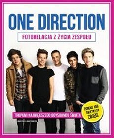 One Direction. Fotorelacja z życia zespołu