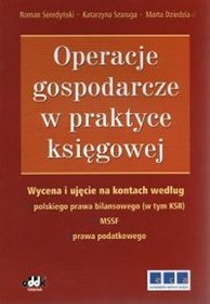 Operacje gospodarcze w praktyce księgowej