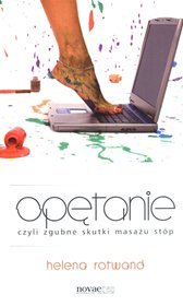 Opętanie czyli zgubne skutki masażu stóp