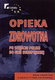 Opieka zdrowotna po wejściu Polski do UE