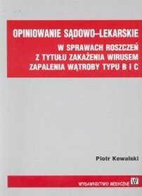 Opiniowanie Sądowo-Lekarskie