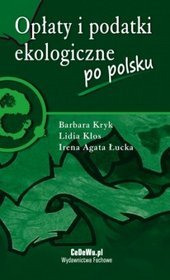 Opłaty i podatki ekologiczne po polsku
