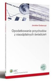 Opodatkowanie przychodów z nieodpłatnych świadczeń