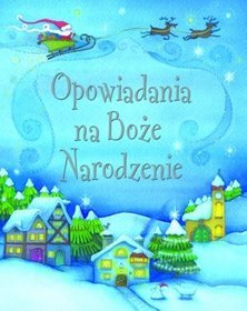 Opowiadania na Boże Narodzenie