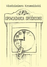 Opowiadania spóźnione