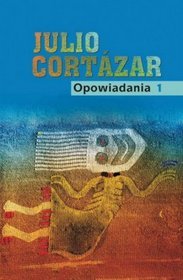 Opowiadania - tom 1