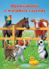 Opowiadania z wiejskiej zagrody