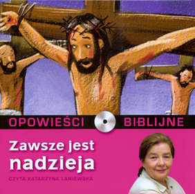 Opowieści biblijne. Tom 19. Zawsze jest nadzieja (książka + CD)