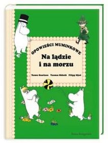 OPOWIEŚCI MUMINKOWE NA LĄDZIE I NA MORZU TW