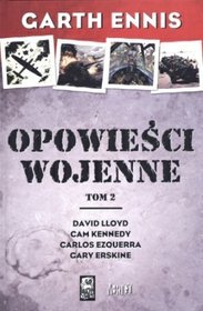 Opowieści wojenne, Tom 2