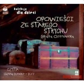 Opowieści ze starego strychu - książka audio na CD (format MP3)