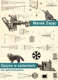 Optyka w zadaniach dla optometrystów