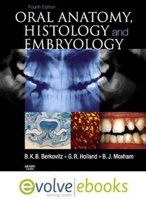 Oral Anatomy, Histology and Embryology