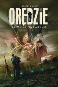 Orędzie tajemnica przyszłości