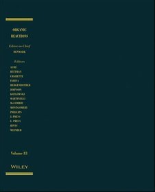 Organic Reactions: Volume 83