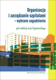 Organizacja i zarządzanie szpitalami