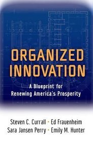 Organized Innovation