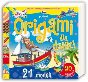 Origami dla dzieci. Podróż