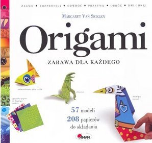 Origami Zabawa dla każdego