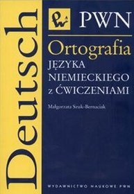 Ortografia języka niemieckiego z ćwiczeniami