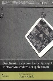 Osobliwości zabiegów terapeutycznych w otwartym środowisku społecznym