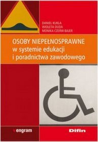 Osoby niepełnosprawne w systemie edukacji i poradnictwa zawodowego