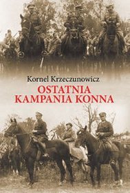Ostatnia kampania konna