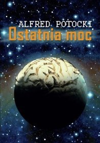 Ostatnia moc