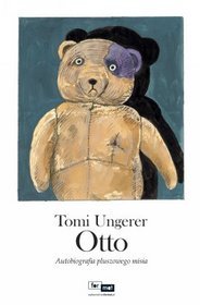 Otto. Autobiografia pluszowego misia