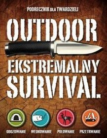 Outdoor Ekstremalny survival