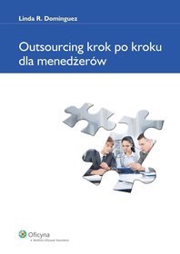 Outsourcing krok po kroku dla menedżerów