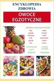 Owoce egzotyczne