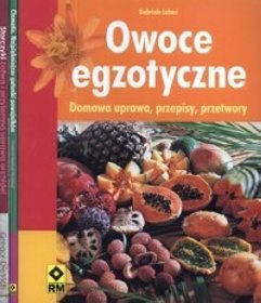 Owoce egzotyczne / Clematis / Storczyki