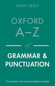 Oxford A-Z of Grammar and Punctuation