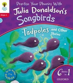 Oxford Reading Tree Songbirds: Level 4: Tadpoles and Other Stories