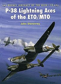 P-38 Lightning Aces of the ETO/MTO