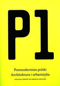 P1 Postmodernizm polski Architektura i urbanistyka